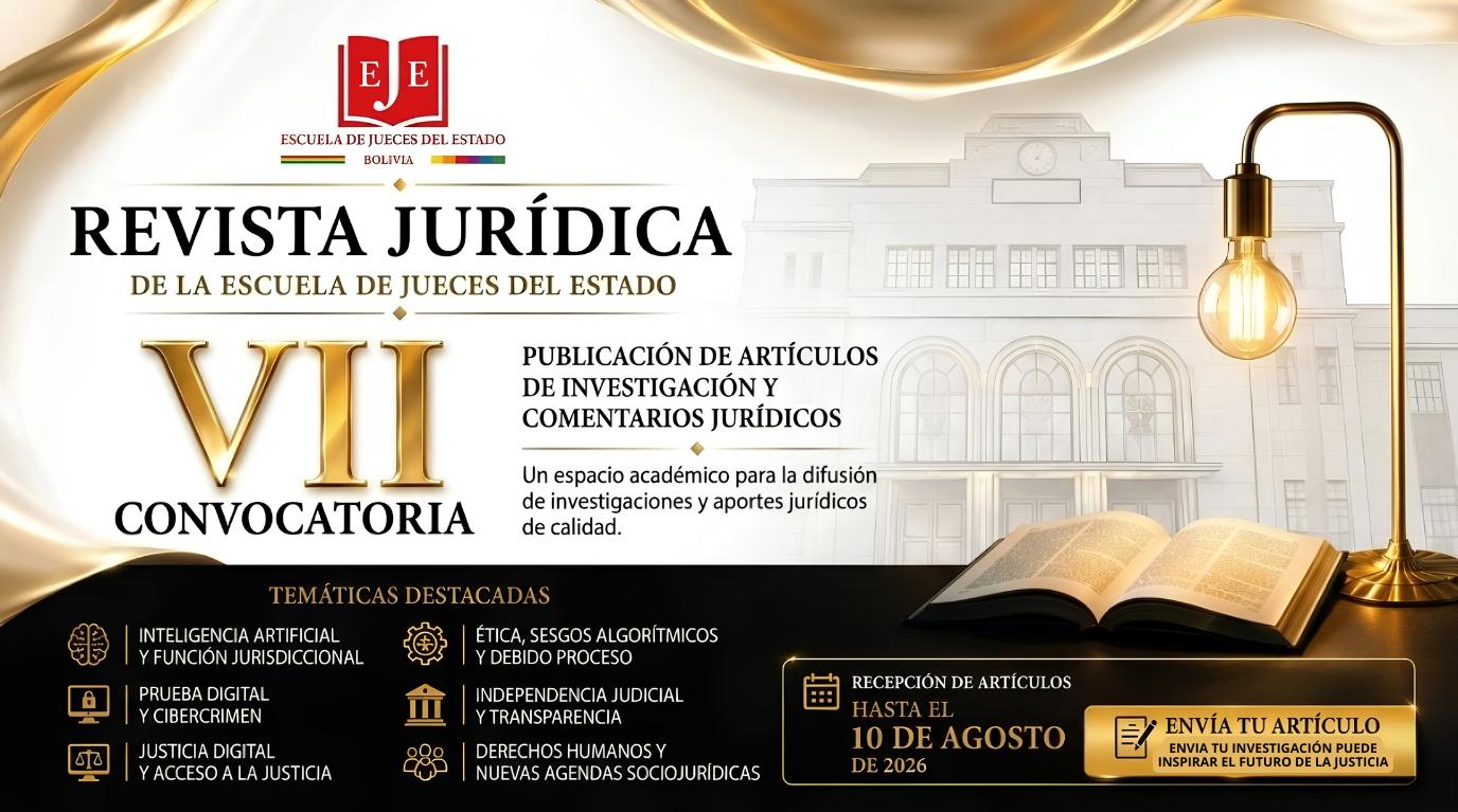 ESCUELA DE JUECES DEL ESTADO LANZA LA CONVOCATORIA N.° 7 DE SU REVISTA JURÍDICA