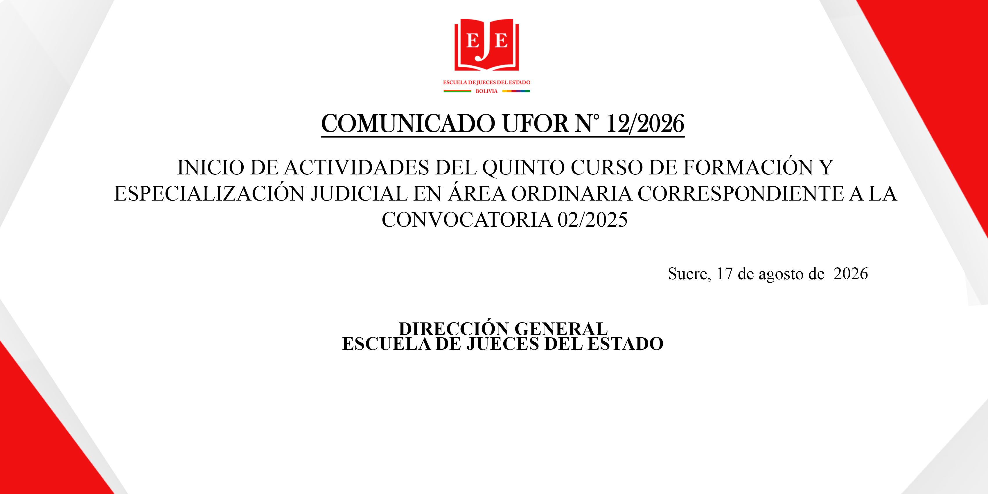 COMUNICADO - INICIO DE ACTIVIDADES DEL QUINTO CURSO DE FORMACIÓN Y ESPECIALIZACIÓN JUDICIAL EN ÁREA ORDINARIA CORRESPONDIENTE A LA CONVOCATORIA 02/2025