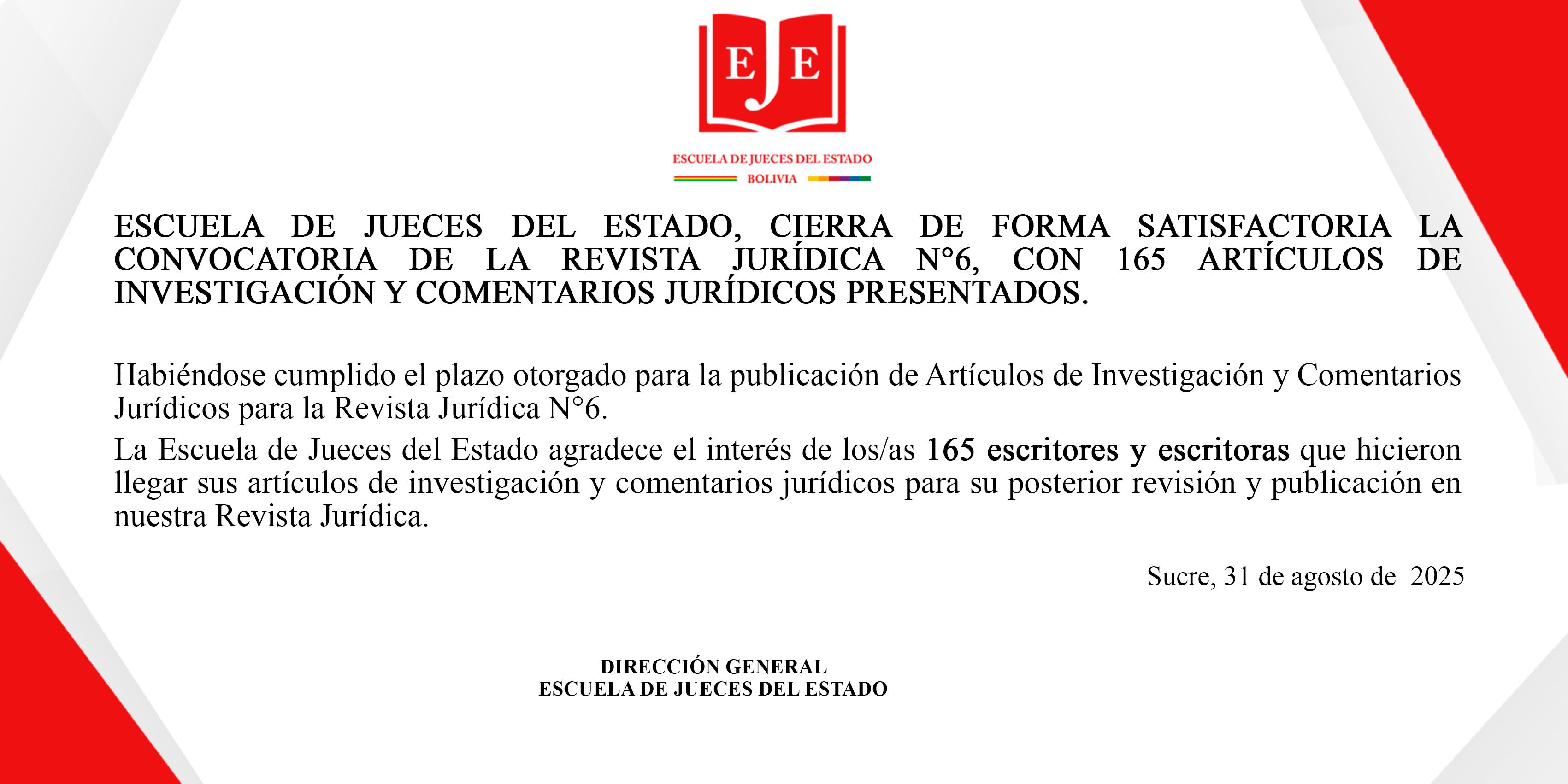 EJE CIERRA DE FORMA SATISFACTORIA LA CONVOCATORIA DE LA REVISTA JURÍDICA N°6, CON 165 ARTÍCULOS DE INVESTIGACIÓN Y COMENTARIOS JURÍDICOS PRESENTADOS