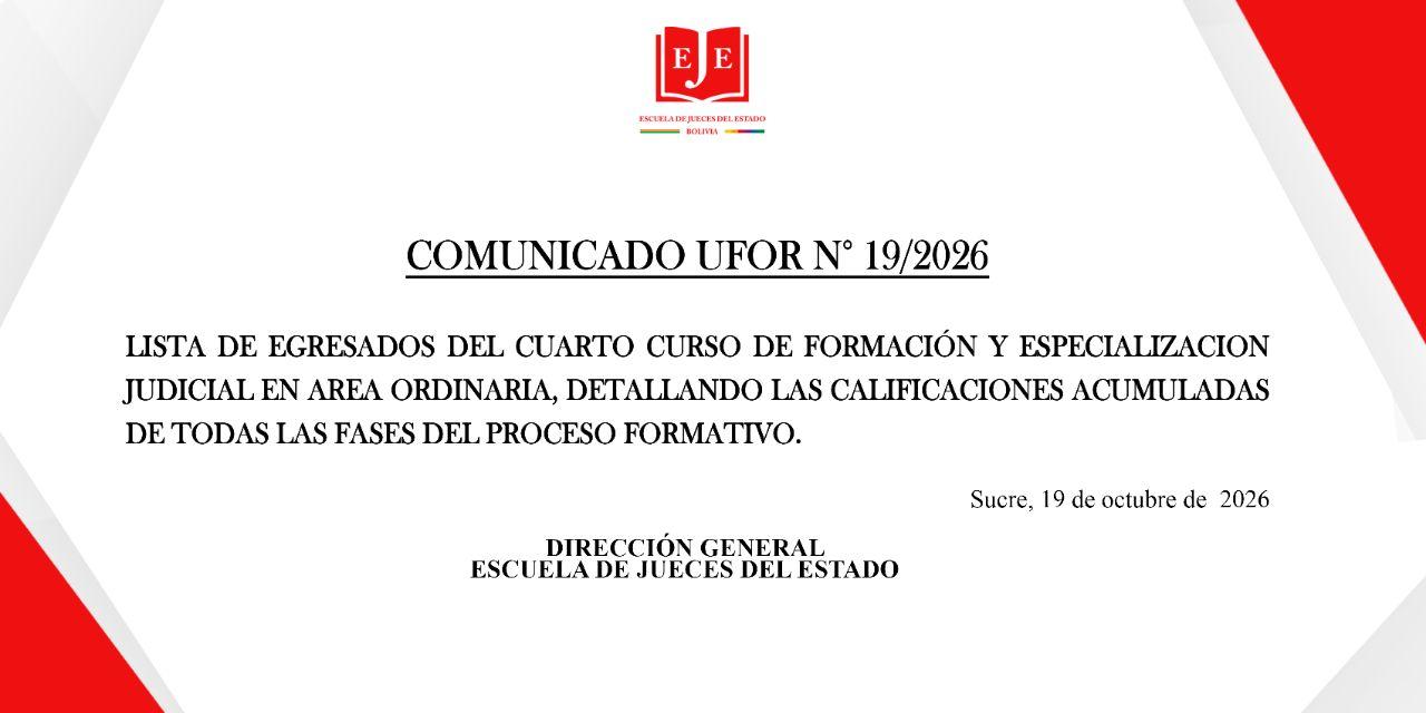 LISTA DE EGRESADOS DEL CUARTO CURSO DE FORMACIÓN Y ESPECIALIZACION JUDICIAL EN AREA ORDINARIA
